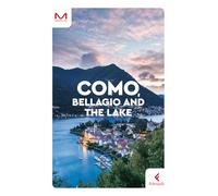 COMO, BELLAGIO AND THE LAKE GUIDA MORELLINI 2025 IN INGLESE - TRINCA COLONEL