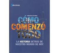 como comenzo todo