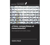 ¿Cómo compartimos el conocimiento?: Una comparación entre relatos y dibujos