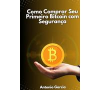 Como Comprar Seu Primeiro Bitcoin com Segurança:: Sem Depender de Ninguém!