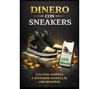 Cómo Comprar y Revender Zapatillas