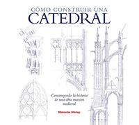 Cómo construir una catedral: 24