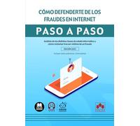 Cómo defenderte de los fraudes en Internet
