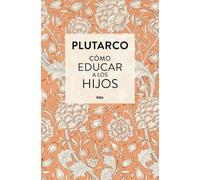 Cómo educar a los hijos