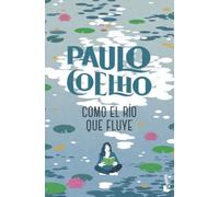 Como el río que fluye