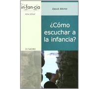 ¿Cómo escuchar a la infancia?: 26
