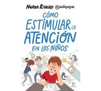 Cómo estimular la atención en los niños