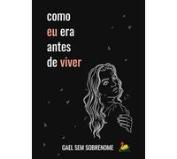 Como eu era antes de viver: Isso não é um romance