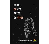 Como eu era antes de viver: Isso não é um romance