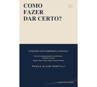 Como Fazer Dar Certo?: Planejamento Estratégico na Era da IA