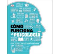 Como funciona la psicologia (How Psychology Works) (Copertina rigida)