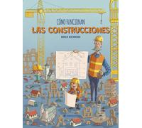 Cómo funcionan las construcciones / How Buildings Work: Un libro infantil de no-ficción en ESPAÑOL para niños y niñas entre 3 ... los edificios más importantes del mundo!