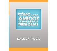 Dale Carnegie Como ganar amigos y influir sobre las personas (Tascabile)