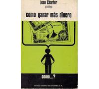Cómo ganar más dinero