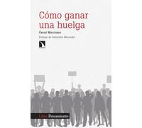 Cómo ganar una huelga: 543