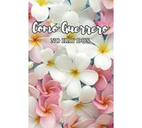 Como Guerrero No Hay Dos: Flower inspired 6x9 notebook, planner, journal. 120 blank lined pages. Gift for anyone from Guerrero, Mexico