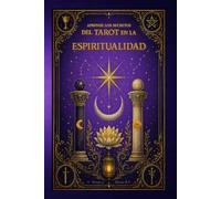Cómo leer Espiritualidad con el Tarot Rider Waite Smith. [LOW COST Blanco y Negro] - VOLUMEN 4: Aprende los secretos del Tarot en clave espiritual: ... tus guías. Guía completa. Todos los niveles