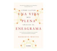 Cómo llevar una vida más plena gracias al eneagrama / How to Live a More Fulfilling Life Through the Enneagram