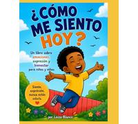 ¿Cómo me siento hoy?