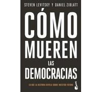 Cómo mueren las democracias