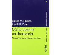 Como obtener un doctorado/ How To Get A Phd: Manual Para Estudiantes Y Tutores/ Guide for Students and Tutors: N