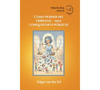 Como perder no tribunal mas conquistar o público!