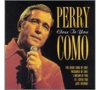 Como, Perry - Close to You