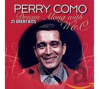 Perry Como – Dream Along With Mr. C – Remember