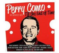 Como, Perry - Till The End Of Time-His Gre (2 CD)