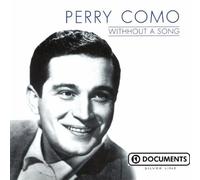 Como, Perry - Without A Song