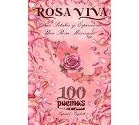 Como Pétalos y Espinas de Una Rosa Mexicana