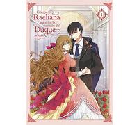 COMO RAELIANA ACABO EN LA MANSION DEL DUQUE 01: 1