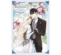 COMO RAELIANA ACABO EN LA MANSION DEL DUQUE 09: 9