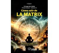 Cómo salir de la Matrix