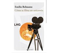 Cómo se filma un unicornio