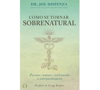 Como se tornar sobrenatural