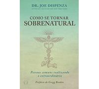 Como se tornar sobrenatural