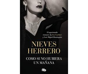 Como si no hubiera un mañana / As if There Was No Tomorrow: La pasión de A...