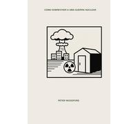 COMO SOBREVIVER A UMA GUERRA NUCLEAR