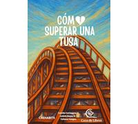 CÓMO SUPERAR UNA TUSA