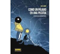 COMO UN PAJARO EN LA PECERA. RETRATOS DE LOS SUPERDOTADOS