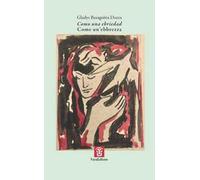 Como una ebrediad-Come un'ebbrezza. Ediz. bilingue