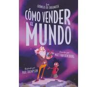 Cómo vender el mundo: La historia del corazón de piedra de Greyson Grim