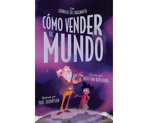 Cómo vender el mundo: La historia del corazón de piedra de Greyson Grim