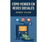 Cómo Vender en Redes Sociales: 1