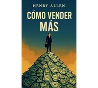 Cómo Vender Más