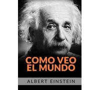 Como veo el mundo