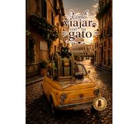 Como viajar con tu gato: Convierte a tu gato de interior en un compañero de aventuras