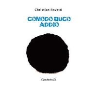 Comodo buco addio