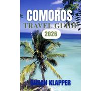 COMOROS TRAVEL GUIDE 2026